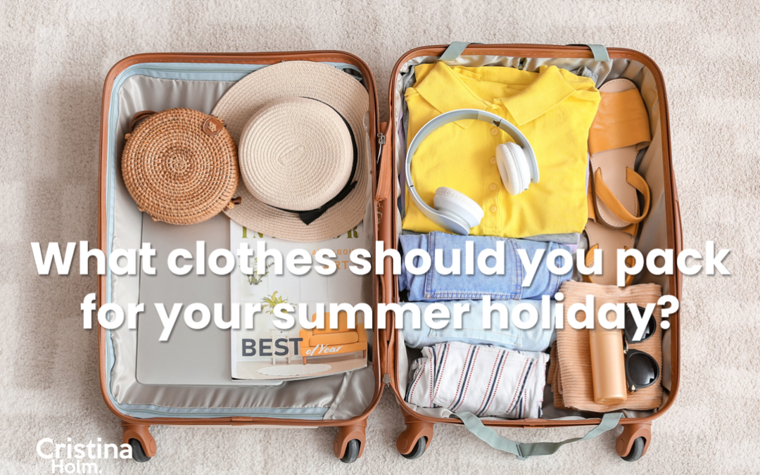 What clothes should I pack for my summer holiday?