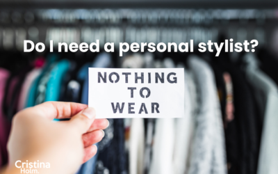 Why do I need a Personal Fashion Stylist?